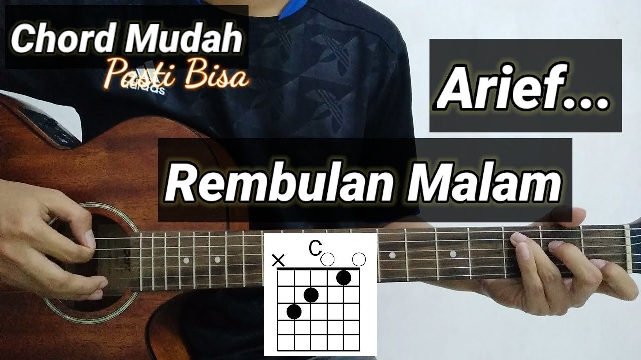 Chord Gitar Rembulan Malam - Arief: Sejarah, Kunci Gitar, dan Interpretasi Lirik