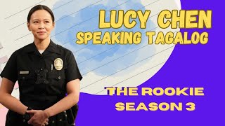 Lucy Chen Speaking tagalog - The Rookie Season 03 Episode 06