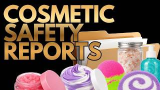 What is a Cosmetic Safety Report (CPSR) and how to order one