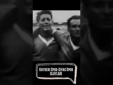 kayseri sivas maçı olayları