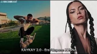 KAYKAY - Era7Capone X INNA ( Prod. By. Lyricsmiran7 )