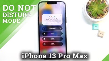 How to Activate Do Not Disturb Mode on iPhone 13 Pro Max – Mute Sounds