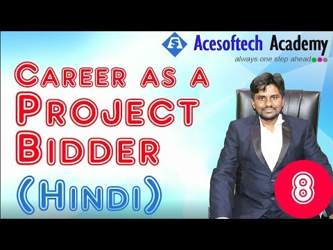 Career as a Project Bidder in IT company | Freelancer and Bidding Project in India- Part  -8