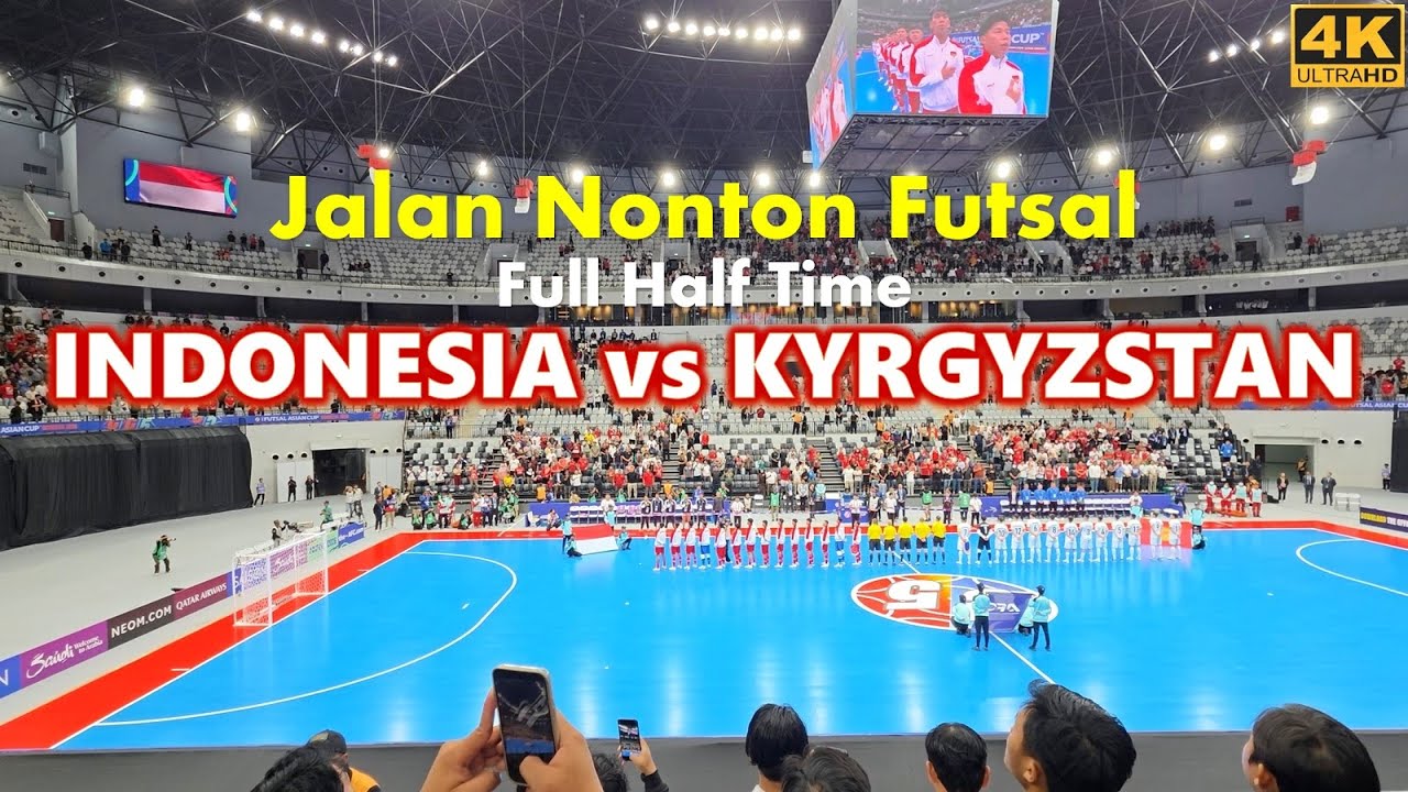 Full Half Time Futsal National Team Indonesia vs Kyrgyzstan❗AFC Futsal 2026 at Indonesia Arena GBK⚽