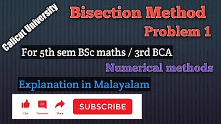 Bisection method | 3rd BCA | 5th BSc Maths | Numerical methods | Calicut University | Problem 2