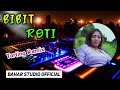 BIBIT ROTI DJ TARLING REMIX BIBIT ROTI DJ TARLING REMIX
