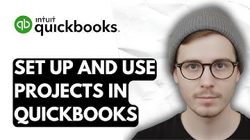 How To Set Up And Use Projects In QuickBooks Online [2026 Guide]