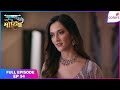 Krishna Mohini | Full Episode Ep. 34 | Ananya's shocking decision | Colors TV