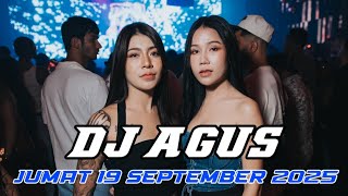 DJ AGUS TERBARU JUMAT 19 SEPTEMBER 2025 FULL BASS || ATHENA BANJARMASIN
