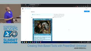 PSHSummit 2022 - Creating Web-Based Tools with PowerShell Universal by Adam Driscoll Profile