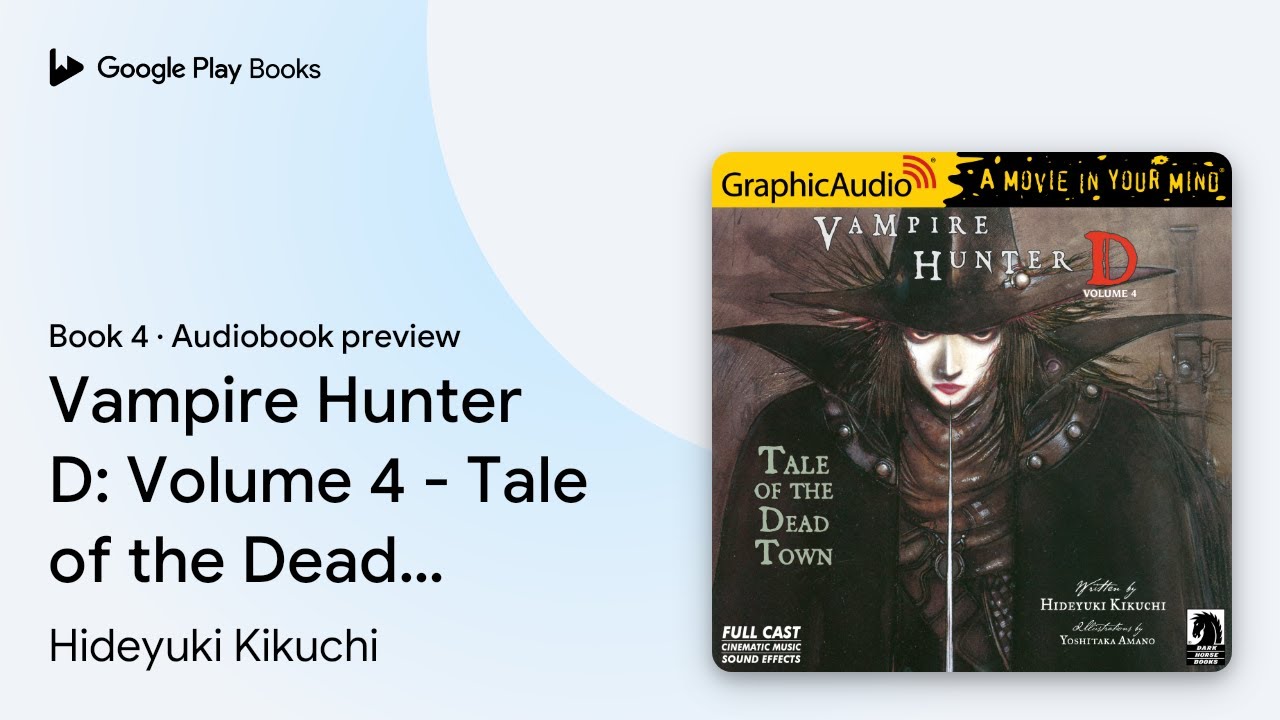Vampire Hunter D: Volume 4 - Tale of the Dead… by Yoshitaka Amano · Audiobook preview
