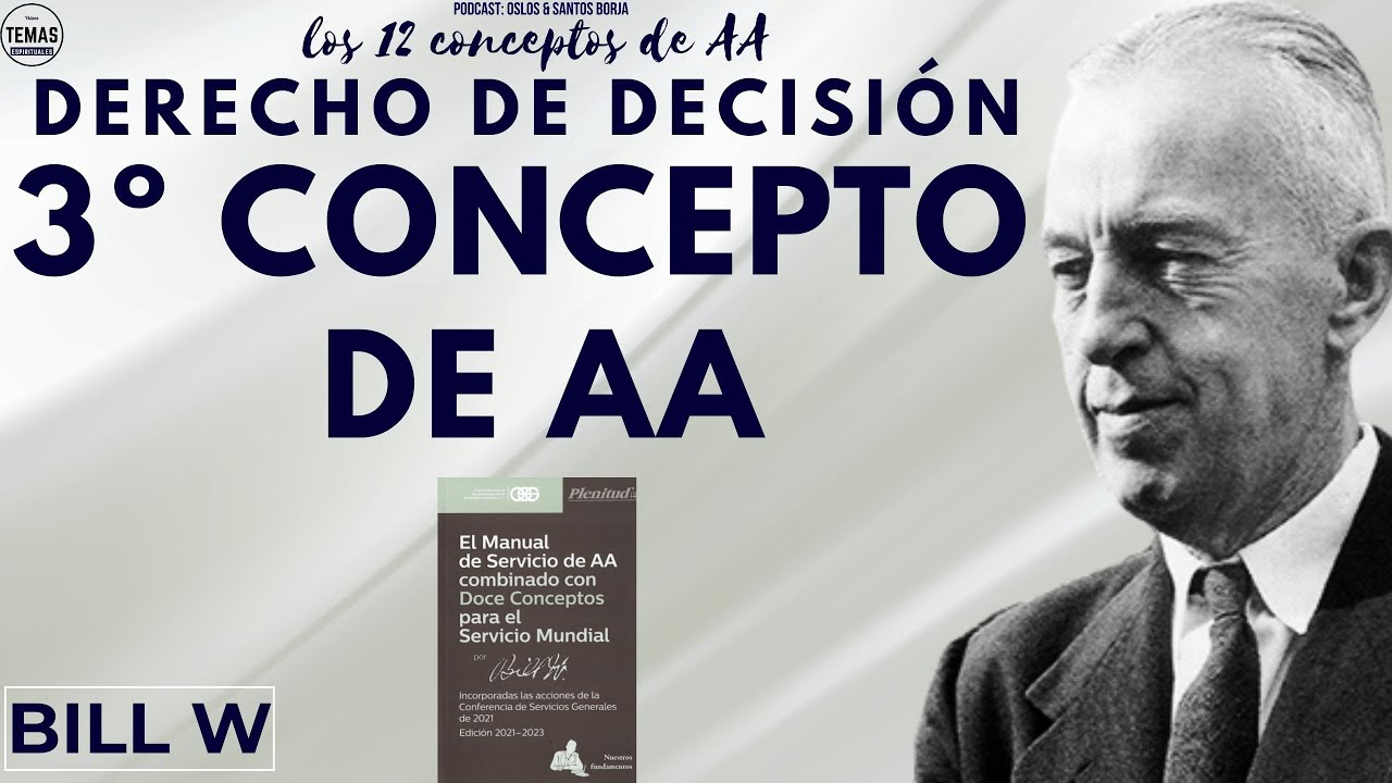3º Concepto AA: Derecho de Decisión /Santos Borja & Oslos Molina / 12 Conceptos de AA