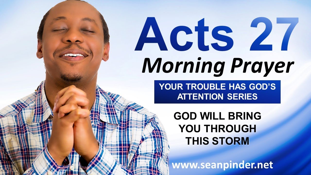 God Will Bring You THROUGH This STORM - Morning Prayer - YouTube