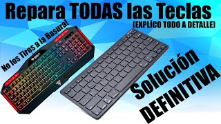 COMO Reparar Teclas de Teclado, Gamer, Laptop, wifi -  SOLUCIÓN DEFINITIVA