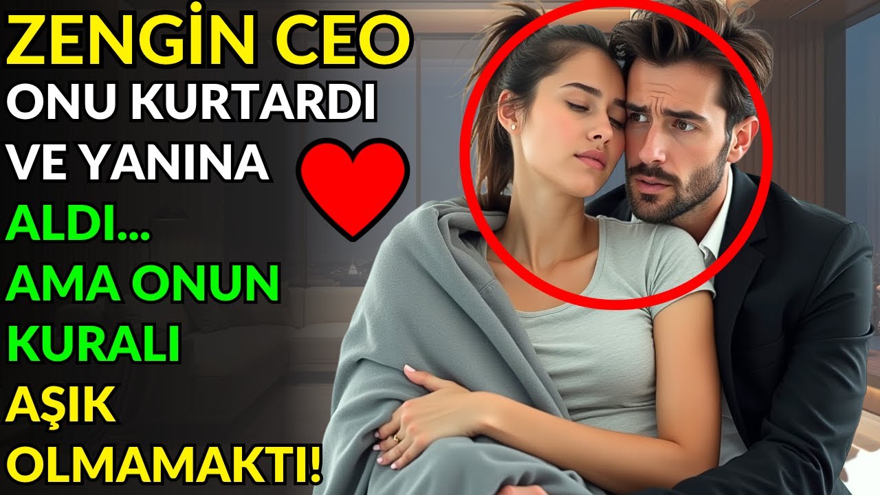 ZENGİN CEO ONU KURTARDI VE YANINA ALDI... AMA ONUN KURALI AŞIK OLMAMAKTI!
