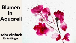 Blumen in Aquarell Blüten, einfach für Anfänger, Aquarell malen leicht Tutorial Aquarellzeichnung