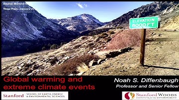 Causes and Consequences of Climate and Weather Extremes  (Noah S. Diffenbaugh)