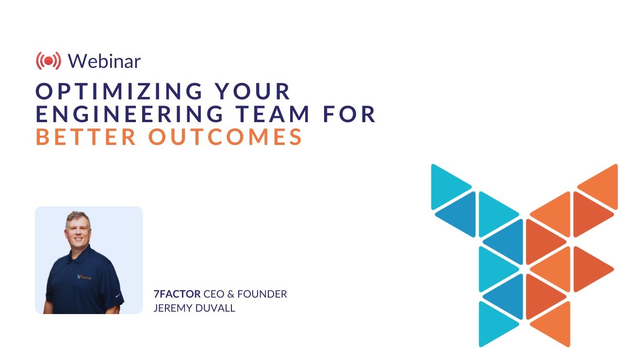 Beyond the Build Webinar: Optimizing your Engineering Team for Better Outcomes