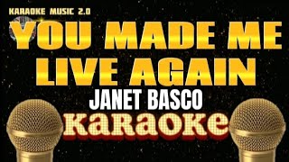YOU MADE ME LIVE AGAIN - Janet Basco - Karaoke