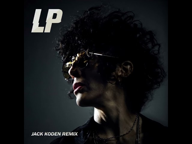 Lp - One Last Time Jack Koden Remix
