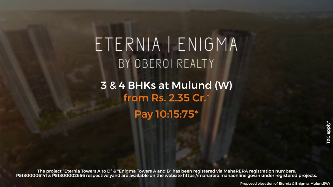 Eternia & Enigma by Oberoi Realty, Mulund West.