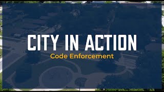 City In Action: Code Enforcement