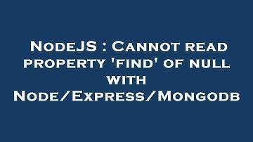 NodeJS : Cannot read property 