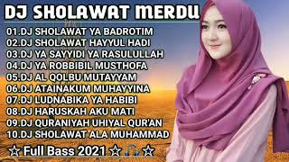 DJ Sholawat Merdu Full Album Bikin Hati Jadi Adem Terbaru Full Bass