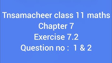 11th maths exercise 7.2 question number 1 & 2 in tamil @sspkacademy