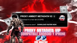 PROXY AIMBOT METADATA🤯SIN BANEO PARA ANDROID Y IPHONE 🔥NUEVA ACTUALIZACIÓN⚙️