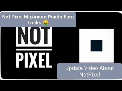 How To Get Maximum Points In Not Pixel | Not Pixel Update Video | # ...
