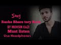 Song raske bhare tore naina by mohsin kazi