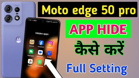 How To hide apps in moto edge 50 pro // Motorola edge 50 pro me app hide kaise karte