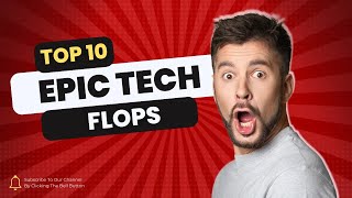 Epic Tech Fails