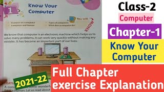 Class-2 "Know Your Computer" Chapter-1 NCERT Computer|| Full chapter exercise explanation
