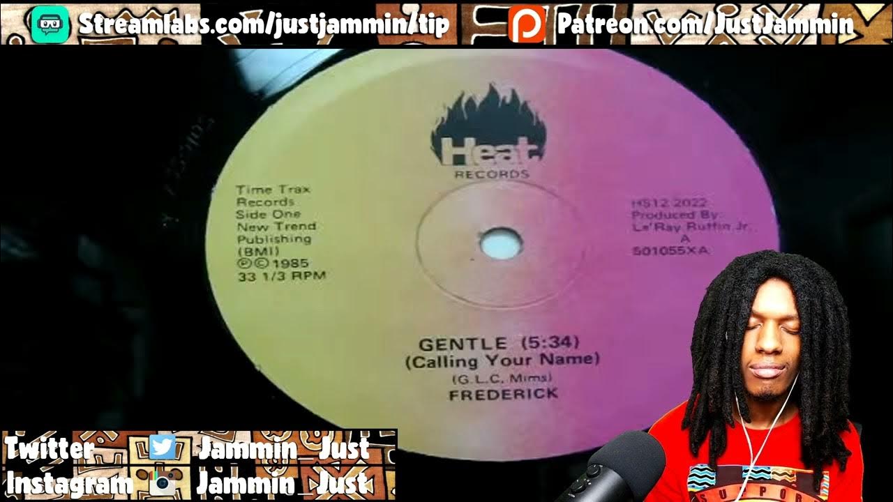 FIRST TIME HEARING Frederick - Gentle (Calling Your Name) Reaction FIRST TIME HEARING Frederick - Gentle (Calling Your Name) Reaction