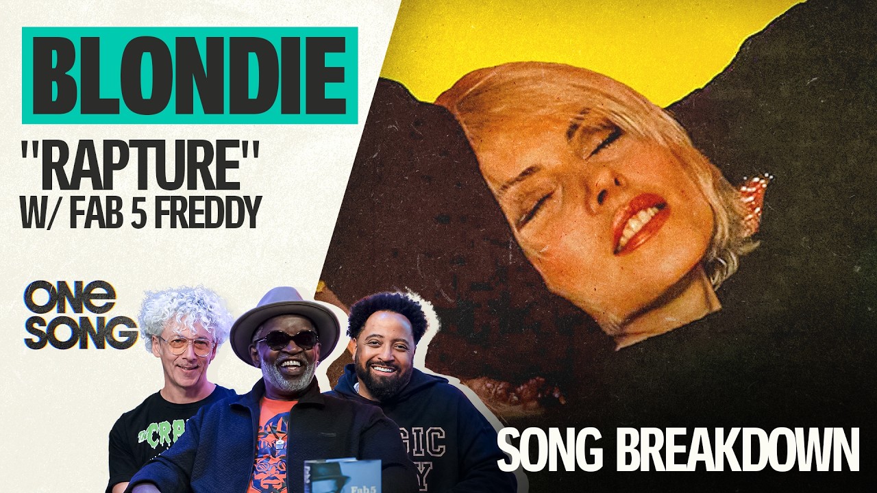 Blondie's "Rapture" with Fab 5 Freddy | One Song Podcast - Full Episode
