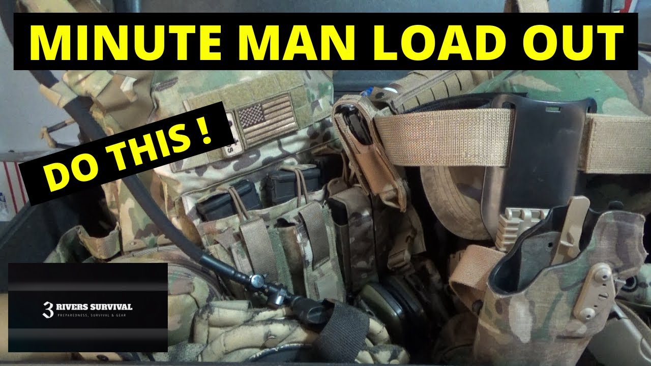 Minute Man SHTF Load Out 