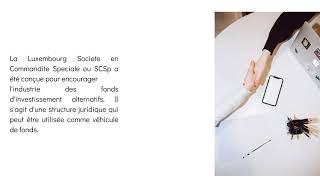 Ouverture Dune Société En Commandite Spécial À Luxembourg