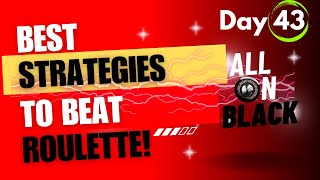 Day 43: Make $100K living playing Roulette with my best strategies? Live dealers, REAL PLAY!!