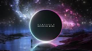 Rameses B - Never Be Mine