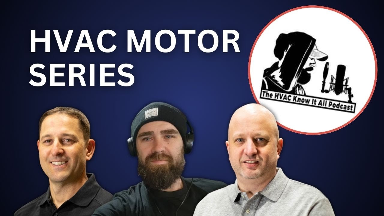 HVAC Know It All x eMotors Direct Part 1 HVAC Motor Series YouTube