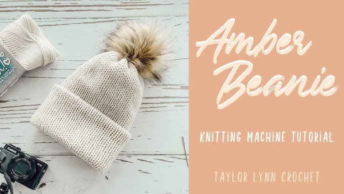 Knitting Machine Double Brim Hat Tutorial and Pattern - Maci Beanie 