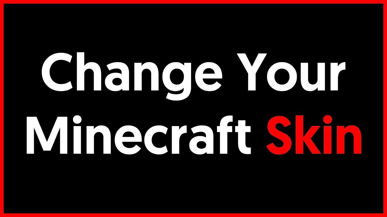 How To Change Your Minecraft Skin Updated YouTube How to change your minecraft skin updated youtube