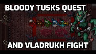 Bloody Tusks Quest and boss fight with Vladrukh