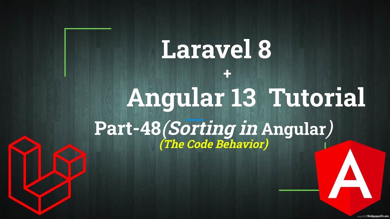 Sorting in Angular | Laravel Angular Tutorial | Part-48 - YouTube