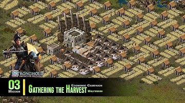 Stronghold DE: Gameplay | Economische campagne | 3. De oogst binnenhalen