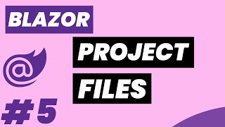 #5 Blazor Tutorial In Hindi Blazor Project Files Explaination In Hindi