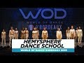 Hemysphere dance school  team division  world of dance bordeaux 2019  wodbdx19