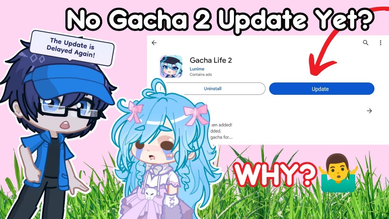 Update on Gacha life 2